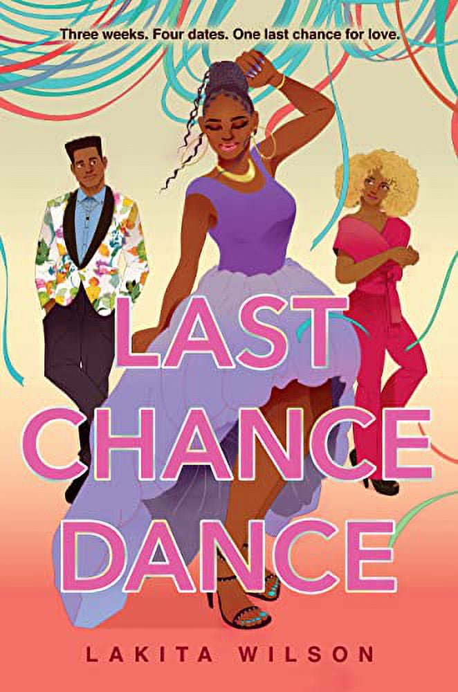 Lakita Wilson Last Chance Dance (Hardcover Edition) ebc71