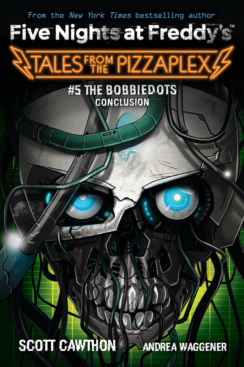 Scott Cawthon Five Nights at Freddy's Tales from the Pizzaplex #5 The Bobbiedots Conclusion (Paperback) jes7h