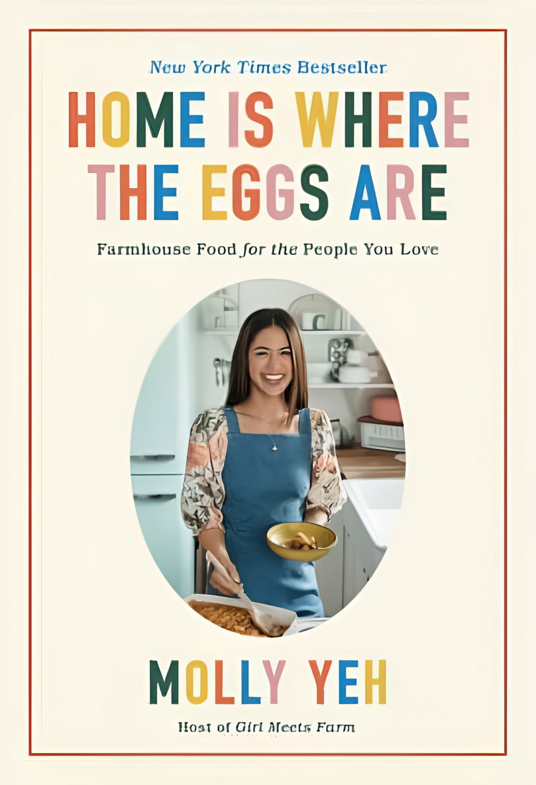Molly Yeh Home Is Where the Eggs Are Cookbook (Hardcover) jnerm