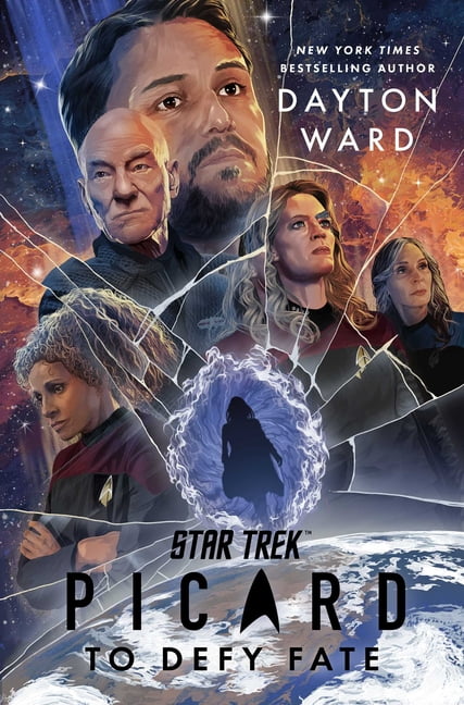 Dayton Ward Star Trek: Picard: To Defy Fate (Hardcover, 352 Pages) 29qhc