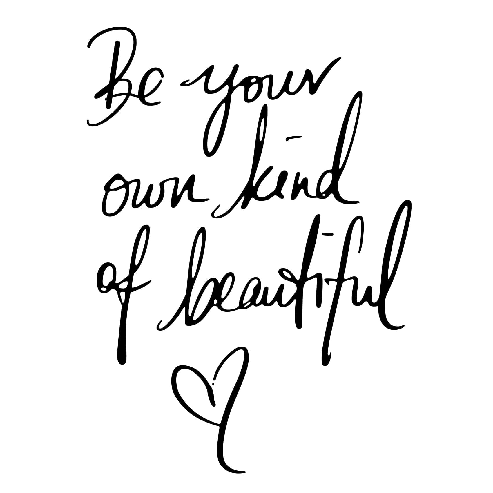 thovorrnl Inspirational Wall Decals Peel and Stick, Be Your Own Kind of Beautiful Quote Wall Art Decor (Black, 15.75 in x 21.65 in) ufwep