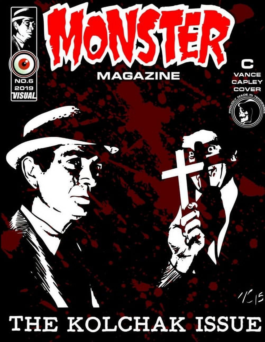 Vance Capley Monster Magazine No. 6 Cover C (Paperback, 122 Pages) 18xcl