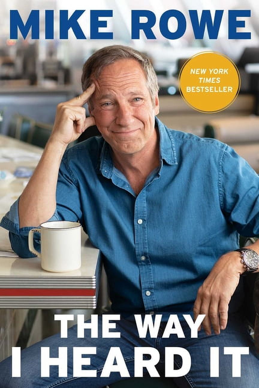 Mike Rowe Way I Heard It Hardcover Book (Standard Edition) 5k9rc