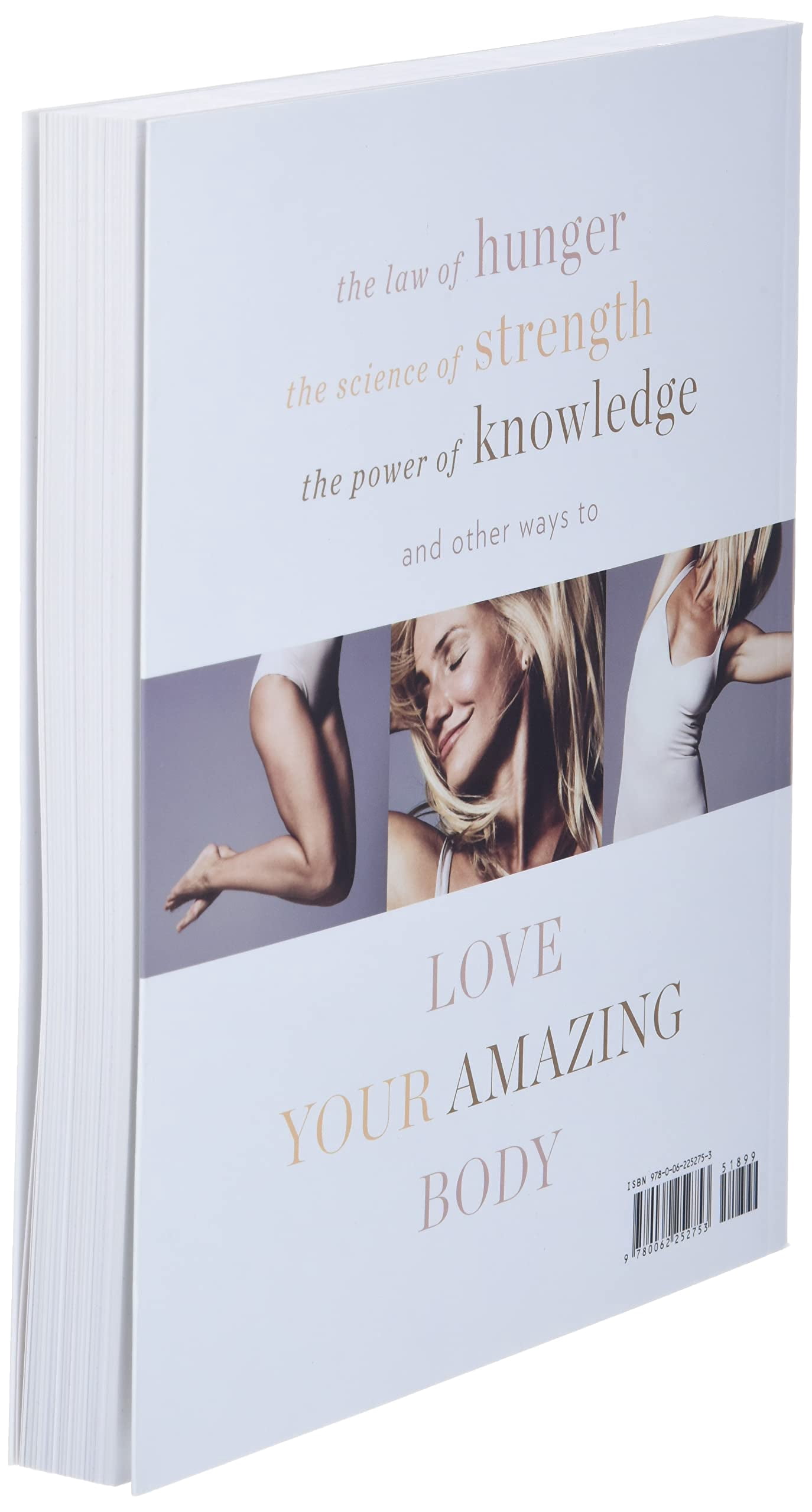 Cameron Diaz The Body Book: The Law of Hunger, the Science of Strength, and Other Ways to Love Your Amazing Body (Paperback, 304 Pages) k9ze9