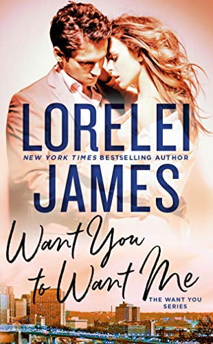 Penguin Publishing Group Want You to Want Me by Lorelei James (Mass Market Paperback) hkrw0