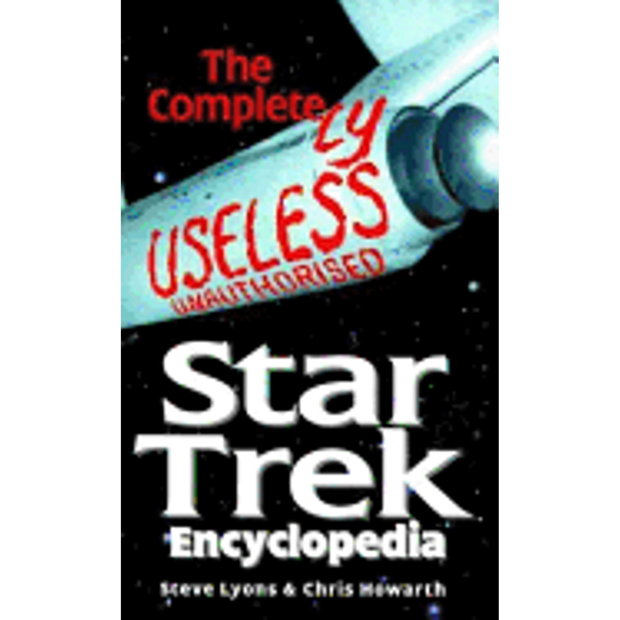 London Bridge The Completely Useless Unauthorized Star Trek Encyclopedia (Paperback, Pre-Owned) uo2l1