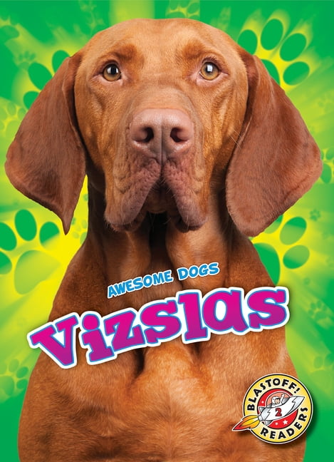 Kaitlyn Duling Awesome Dogs Vizslas Hardcover Book (24 Pages) xt7y0