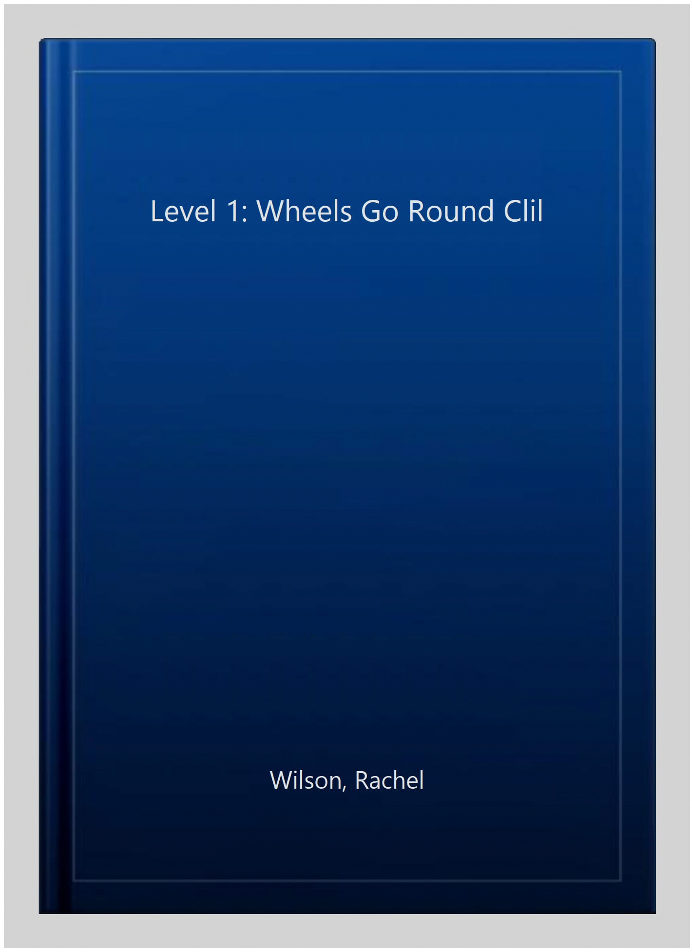 Pearson Level 1: Wheels Go Round Children's Educational Reading Book (1 Pack) kxlc8
