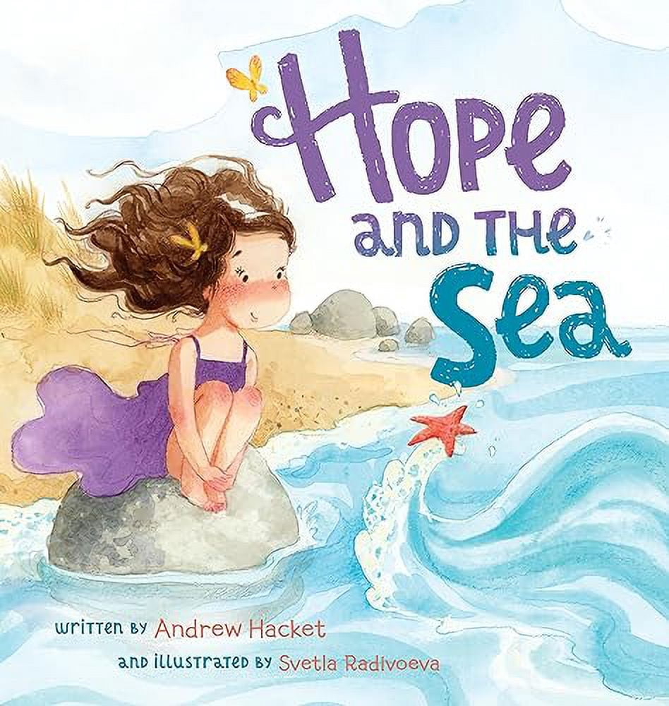 Andrew Hacket Hope and the Sea Children's Picture Book (Hardcover, 32 Pages) ptf6q