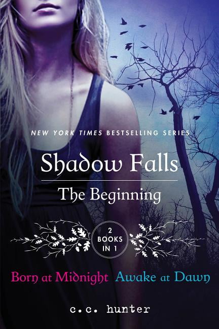 C C Hunter Shadow Falls: The Beginning: Born at Midnight and Awake at Dawn (Paperback, 800 Pages) rg9y0