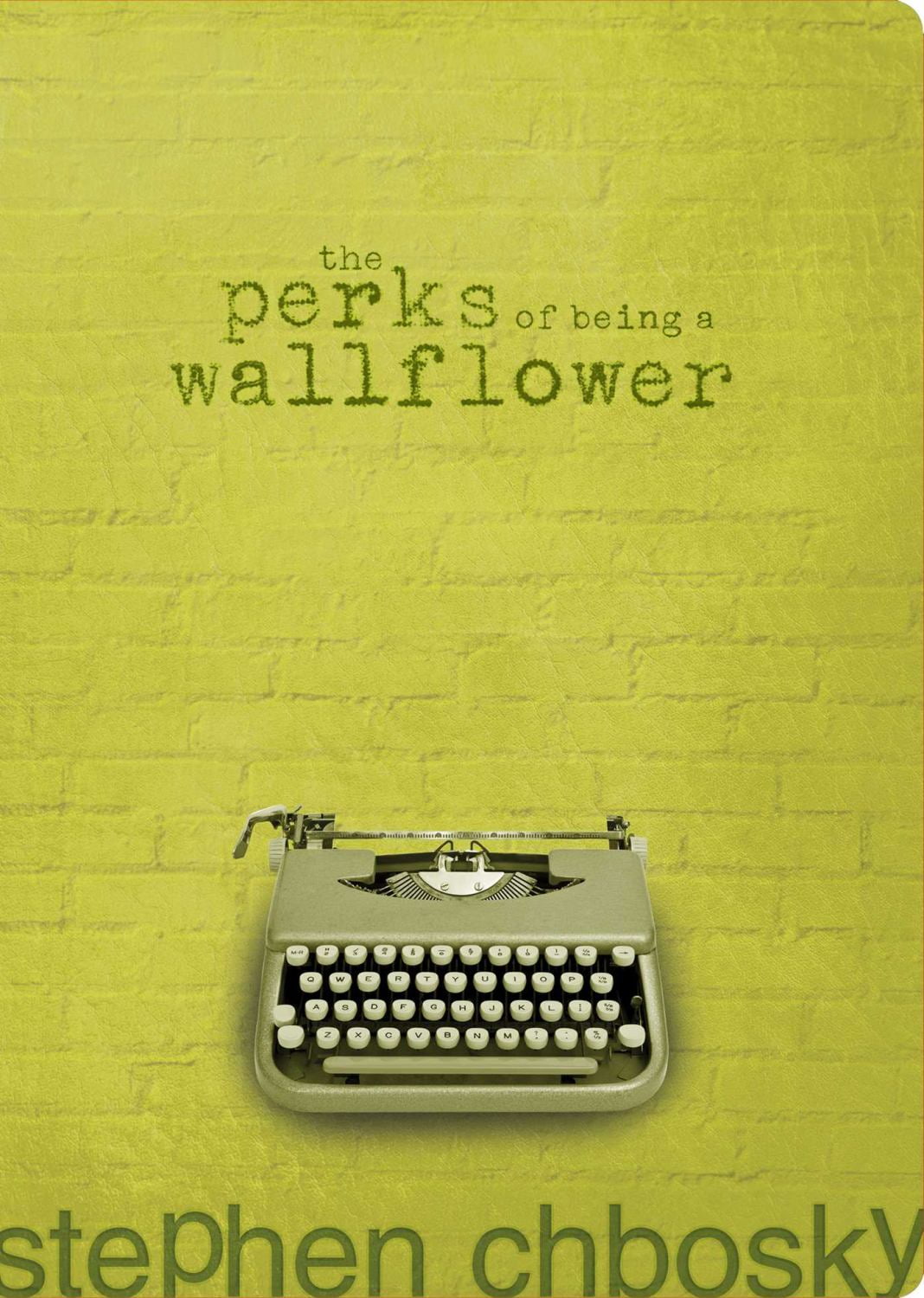 Stephen Chbosky The Perks of Being a Wallflower Special Edition (Paperback) o3ork