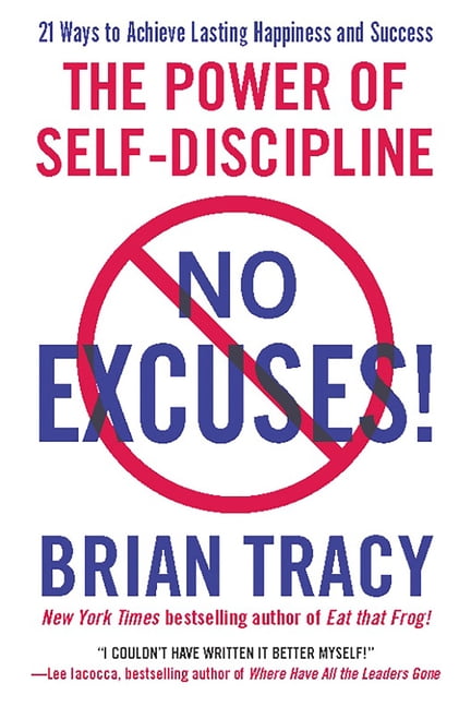Brian Tracy No Excuses! The Power of Self-Discipline (Paperback, 304 Pages) n7w6t