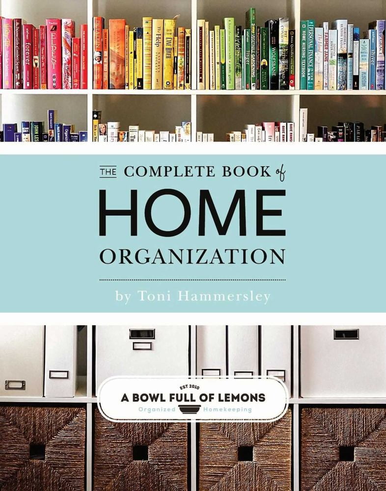 Toni Hammersley The Complete Book of Home Organization (Paperback Edition) cilig