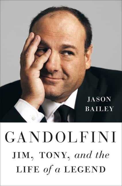 Jason Bailey Gandolfini: Jim, Tony, and the Life of a Legend (Hardcover, 352 Pages) ky9xg