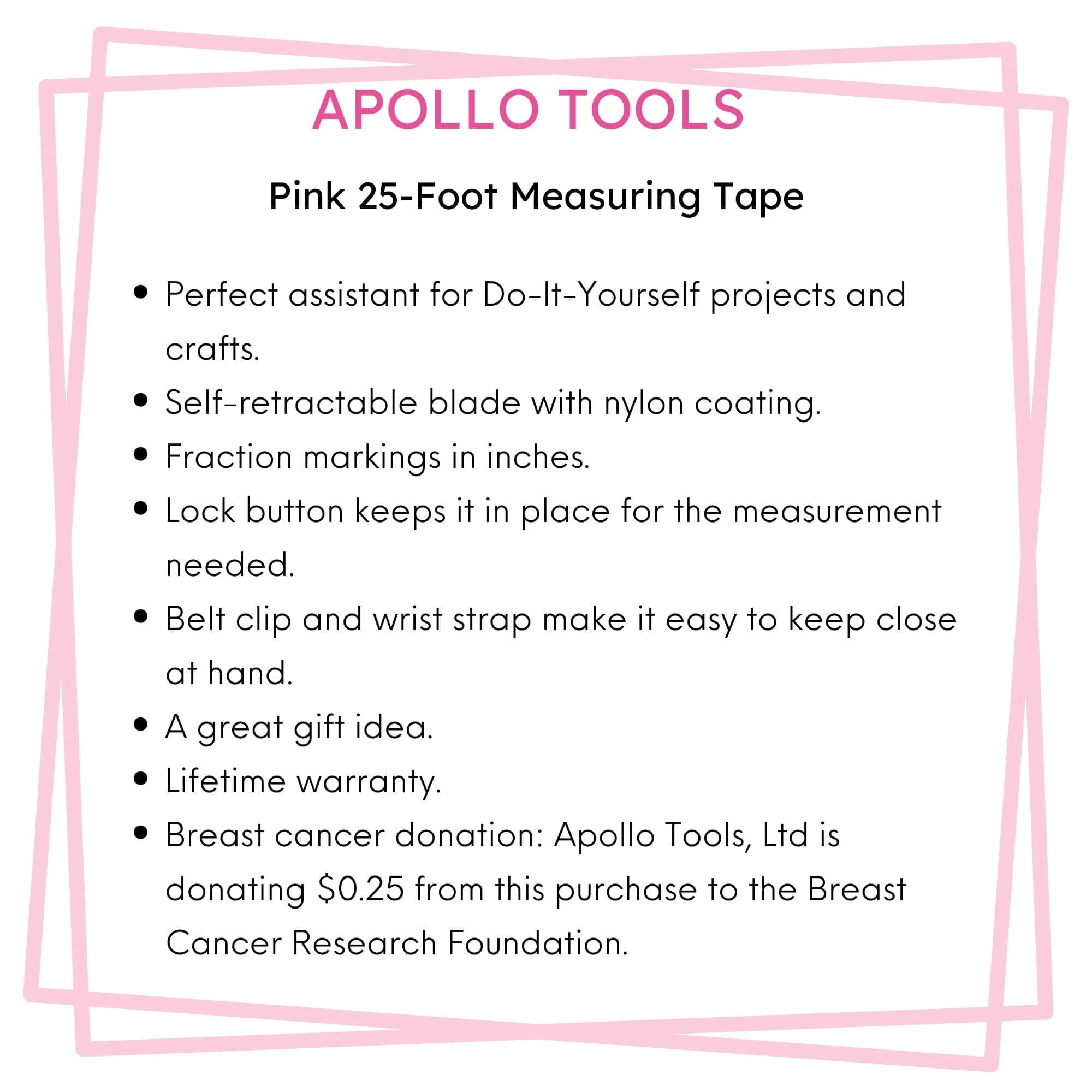 Apollo Tools 25 ft. Tape Measure Heavy-Duty Retractable Measuring Tool (Pink, 25 ft.) 0z5ke