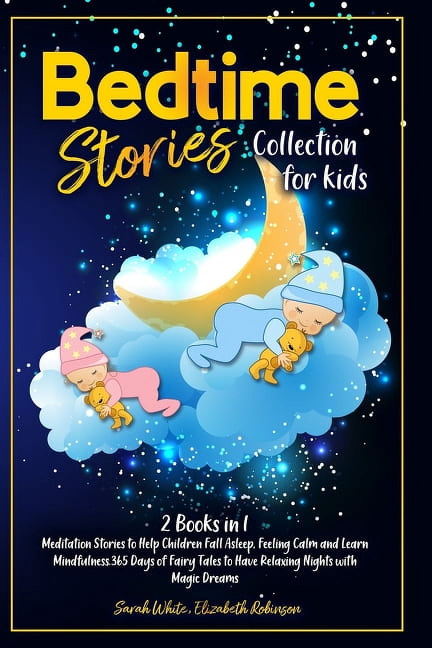 Elizabeth Robinson Bedtime Stories Collection for Kids: Meditation Stories for Sleep and Mindfulness (430 Pages, Paperback) 1cu6o