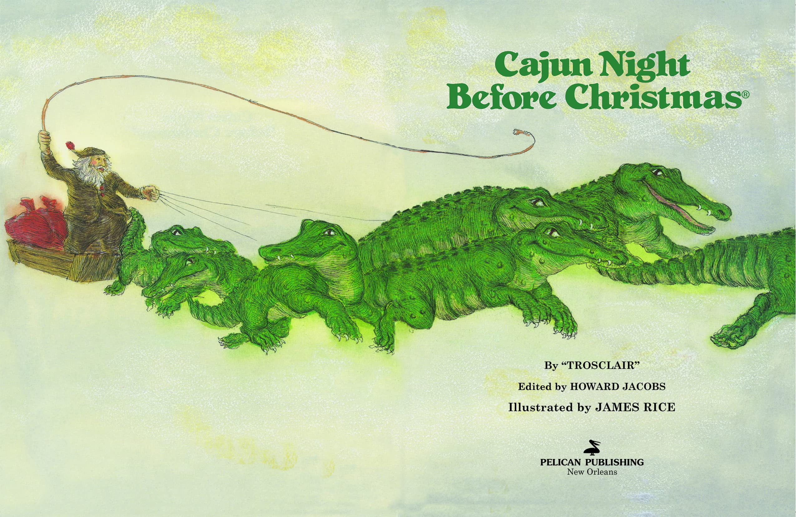 Pelican Publishing Company Cajun Night Before Christmas 50th Anniversary Edition (Hardcover) ja22z