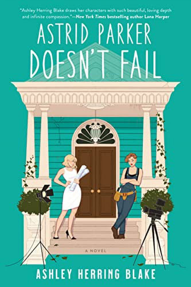Ashley Herring Blake A Bright Falls Novel Astrid Parker Doesn't Fail (Paperback, 400 Pages) nsbav