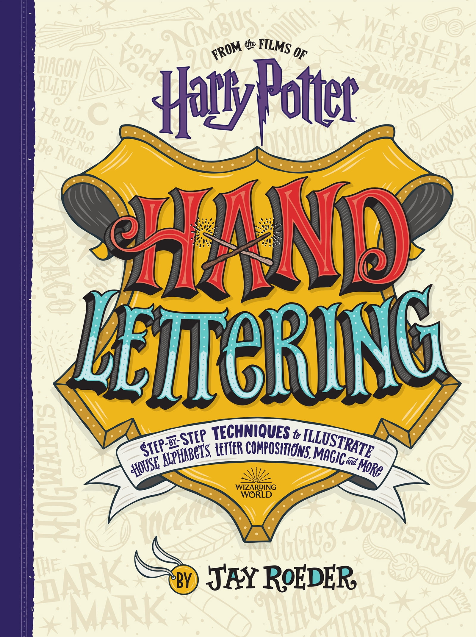 Jay Roeder Harry Potter Hand Lettering Instructional Guide (Paperback) 1fxv6