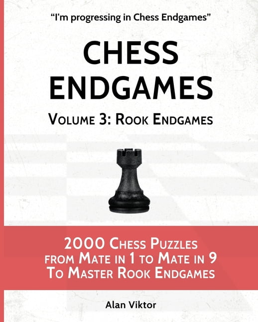 Alan Viktor Chess Endgames Volume 3 Rook Endgames 2000 Chess Puzzles (Paperback, 248 Pages) j32gc
