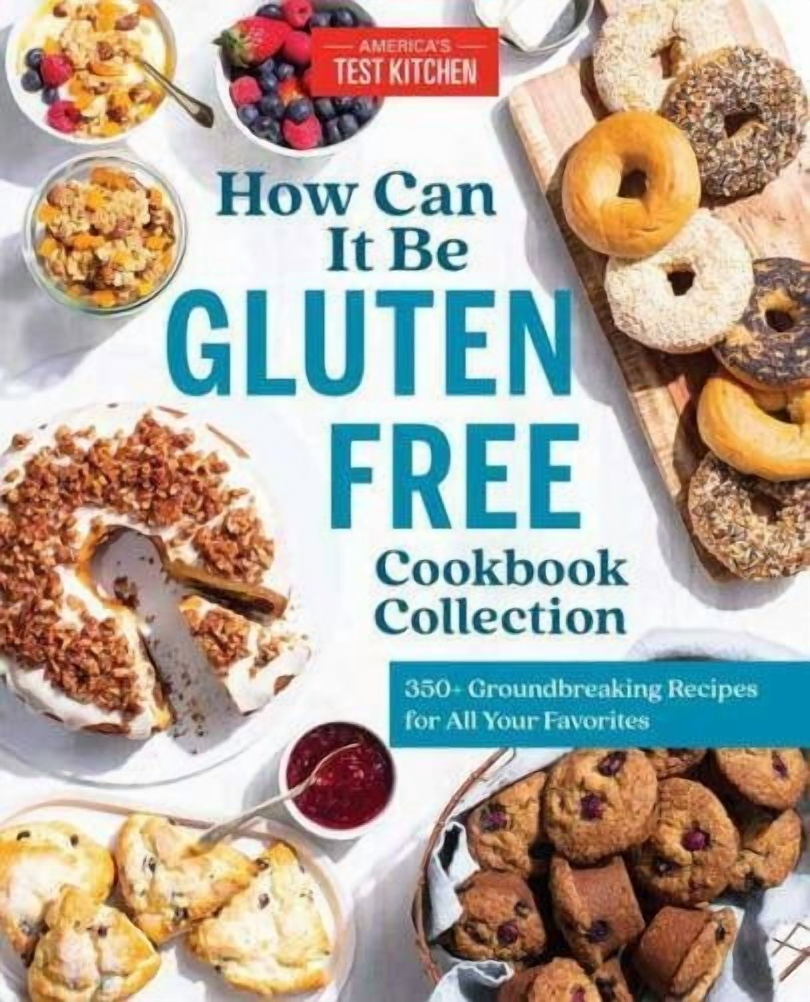 America's Test Kitchen How Can It Be Gluten Free Cookbook Collection (Hardcover, 600 Pages) w3ag8