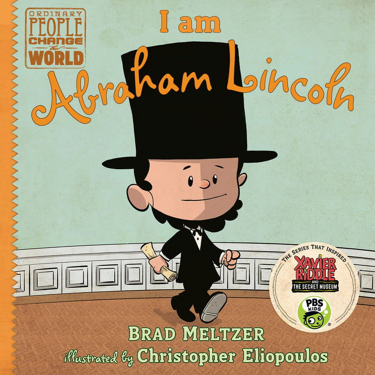 Brad Meltzer I Am Abraham Lincoln Ordinary People Change the World Hardcover Book (40 Pages) qsap1