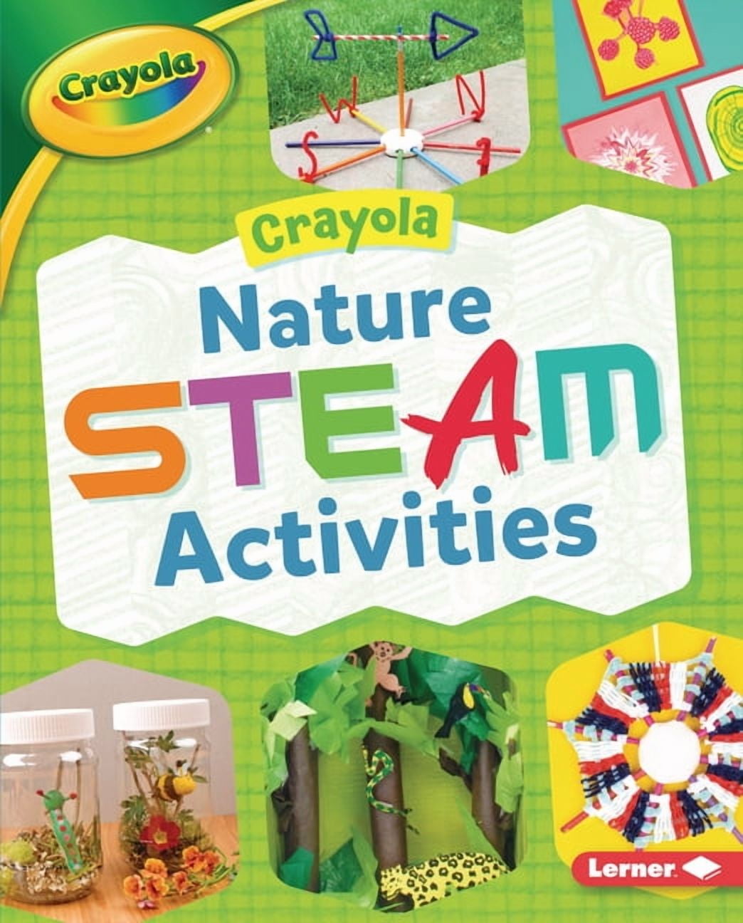Crayola Makers Nature STEAM Activities Book (Hardcover, 32 Pages) in2pn