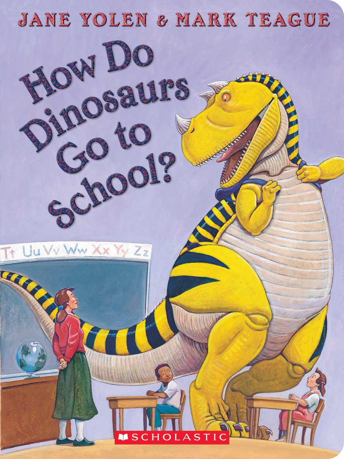 Jane Yolen How Do Dinosaurs Go to School? Educational Children's Board Book (1 Count) ivvrq