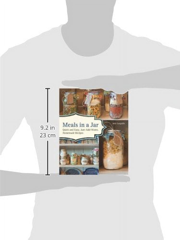 Julie Languille Meals in a Jar Cookbook: Quick and Easy Just-Add-Water Homemade Recipes (176 Pages) zcco0