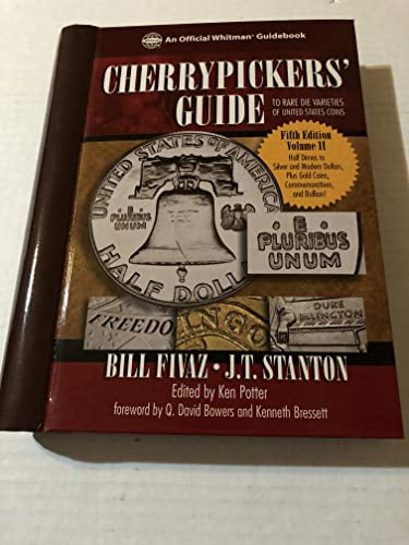 Whitman Publishing Cherrypickers' Guide to Rare Die Varieties of United States Coins Volume 2 (Hardcover) 47okx