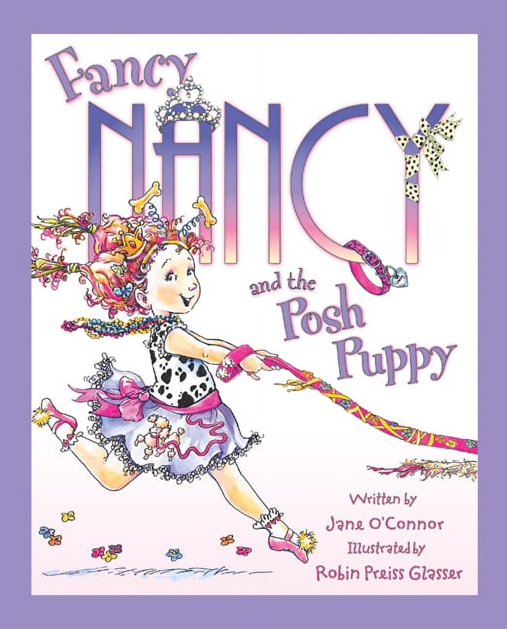 Jane O'Connor Fancy Nancy and the Posh Puppy Children's Book (Hardcover) po576